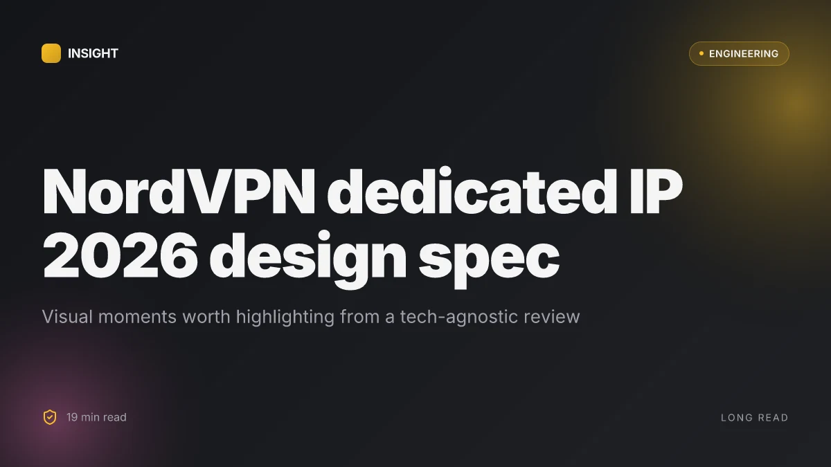 NordVPN dedicated IP review 2026: features, pricing, setup, and security compared